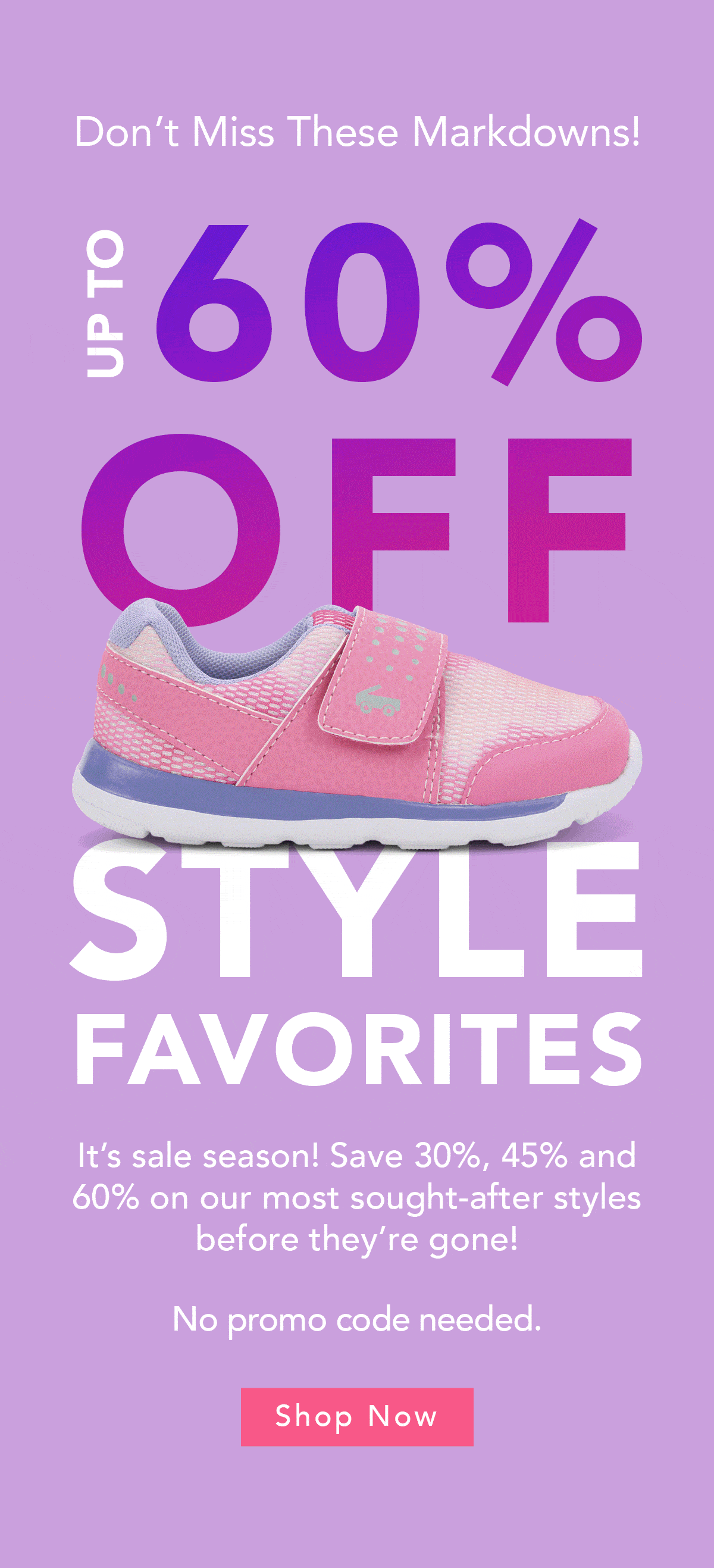 Style Favorites Up to 60% Off!