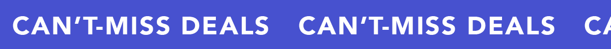 Can't-Miss Deals