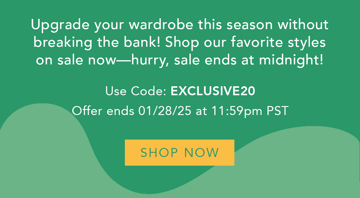 Use Code EXCLUSIVE20 for 20% off
