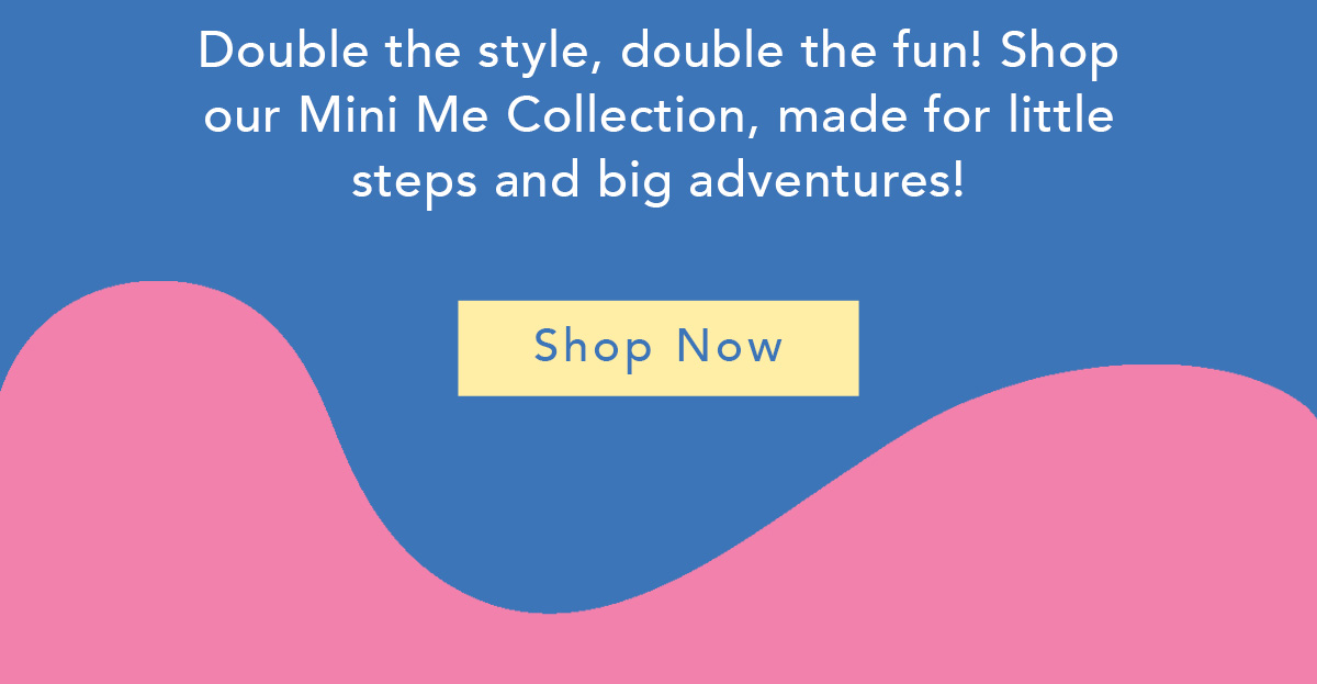 Shop our styles that come in matching Toddler and First Walker sizes