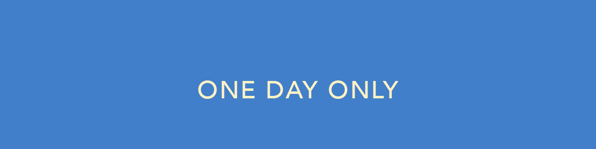 One Day Only