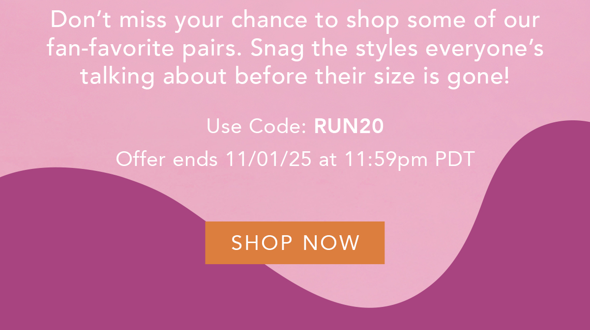 Use Code RUN20 through midnight