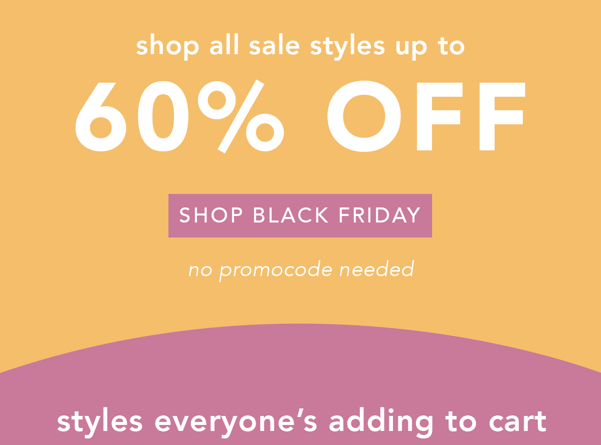 Shop Styles up to 60% Off