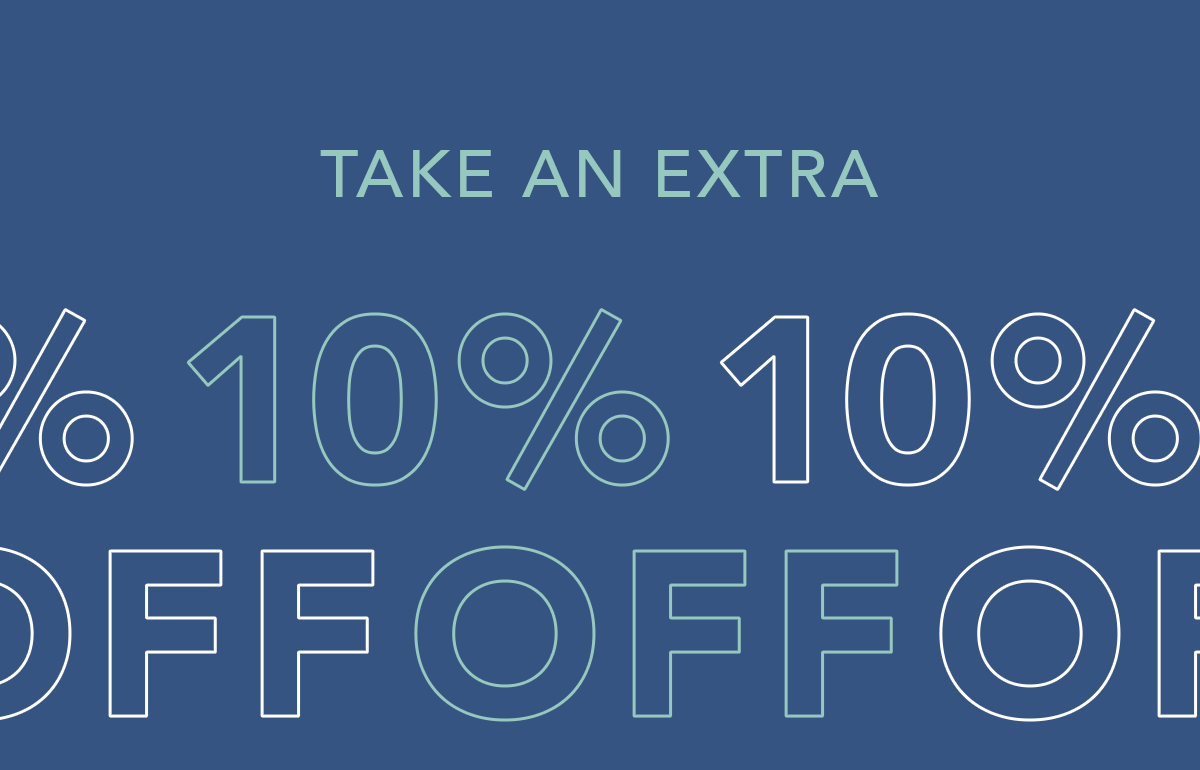 Take an extra 10% off