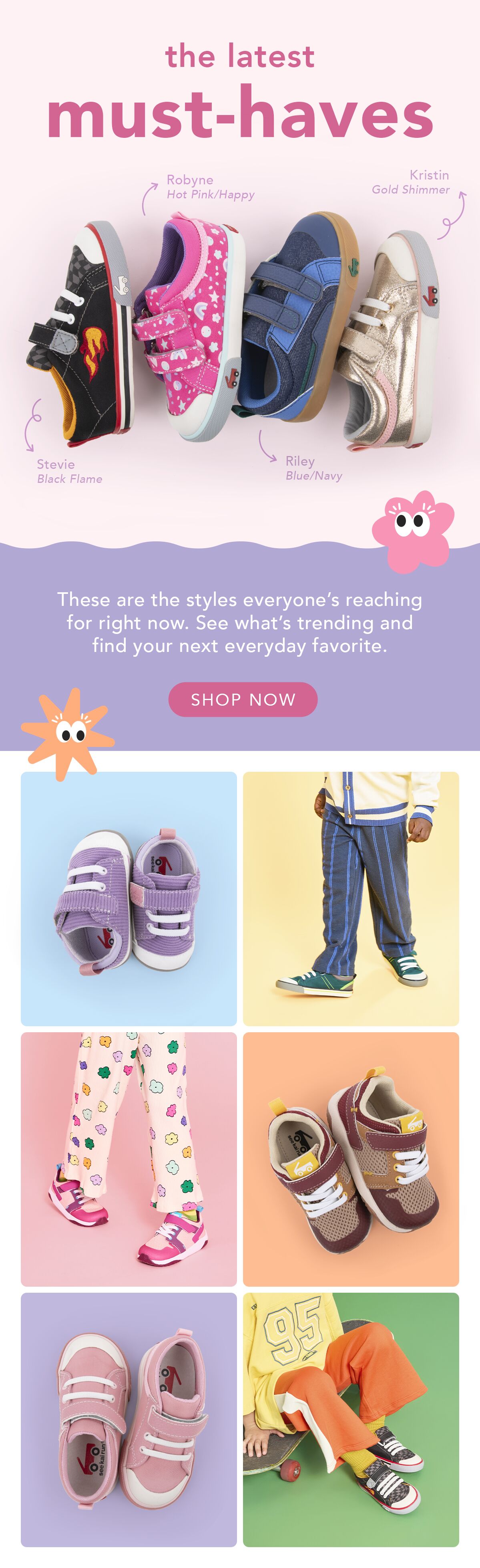 The latest must-haves