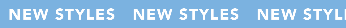 New Styles