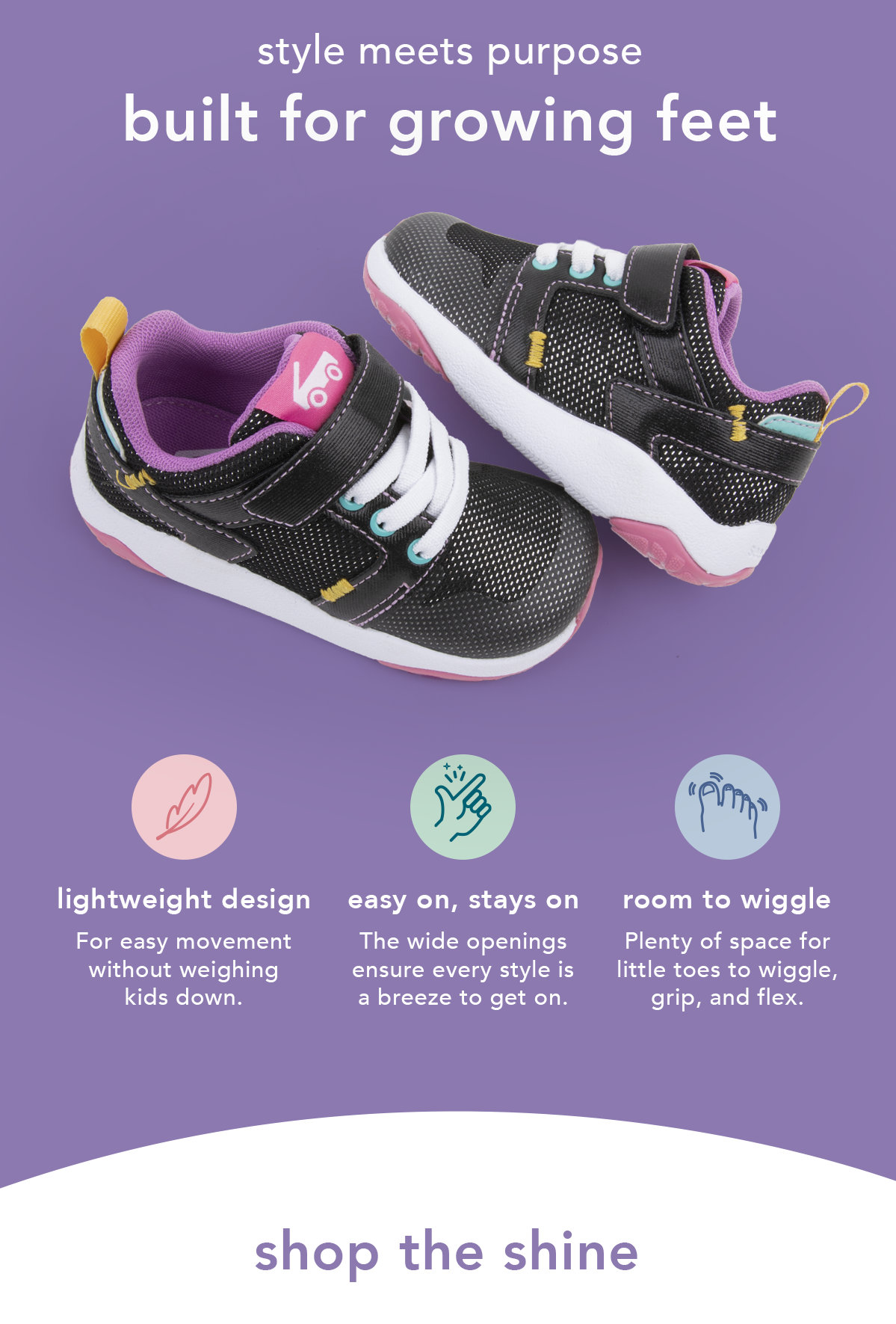 Built for growing feet