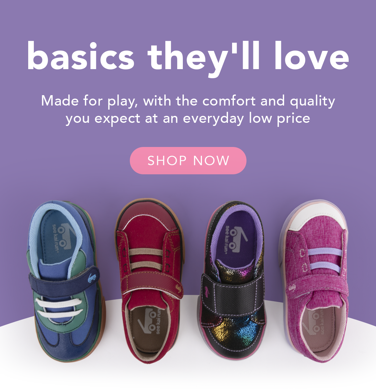 Basics they'll love