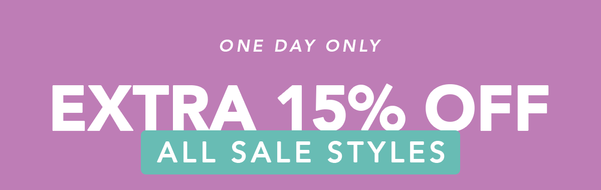 Extra 15% off all sale styles